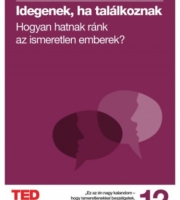 Kio Stark: Idegenek, ha találkoznak - Hogyan hatnak ránk az ismeretlen emberek?