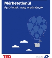 Margaret Heffernan: Mérhetetlenül - Apró tettek, nagy eredmények