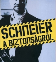 Bruce Schneier: Schneier a biztonságról