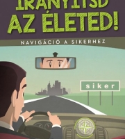 Aviad Goz, B. Kim Barnes: Irányítsd az életed!