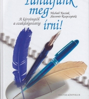 Michail Kuziak, Slawomir Rzepczynski: Tanuljunk meg írni! - A kérvénytől a szakdolgozatig