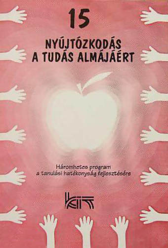 Oroszlány Péter (szerk.): Tizenöt nyújtózkodás a tudás almájáért