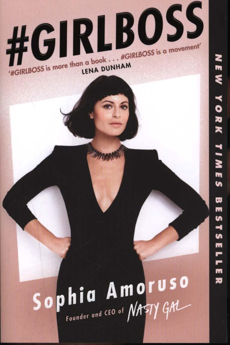 Sofia Amoruso: Girlboss