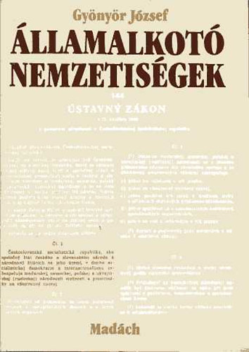 Gyönyör József -Államalkotó nemzetiségek: Tények és adatok a csehszlovákiai nemzetiségekről