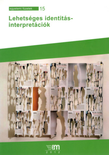 Lurcza Zsuzsanna,  Veress Károly: Lehetséges identitás-interpretációk