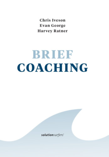 Evan George, Chris Iveson, Harvey Ratney: Brief coaching 