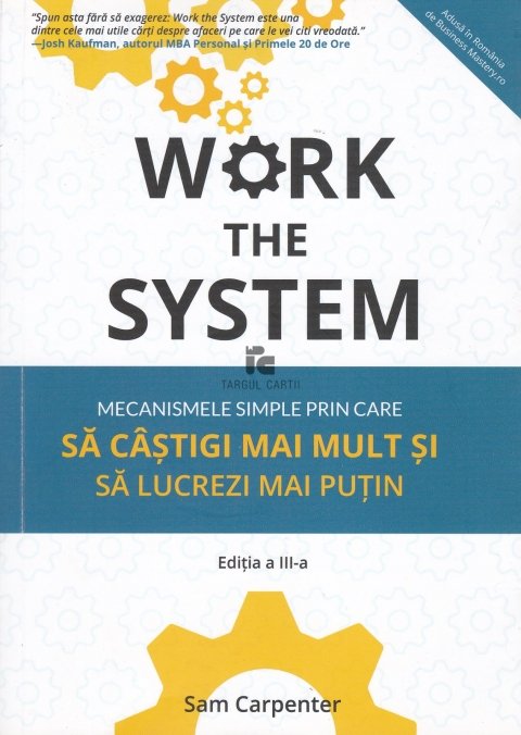 Sam Carpenter: Work the System